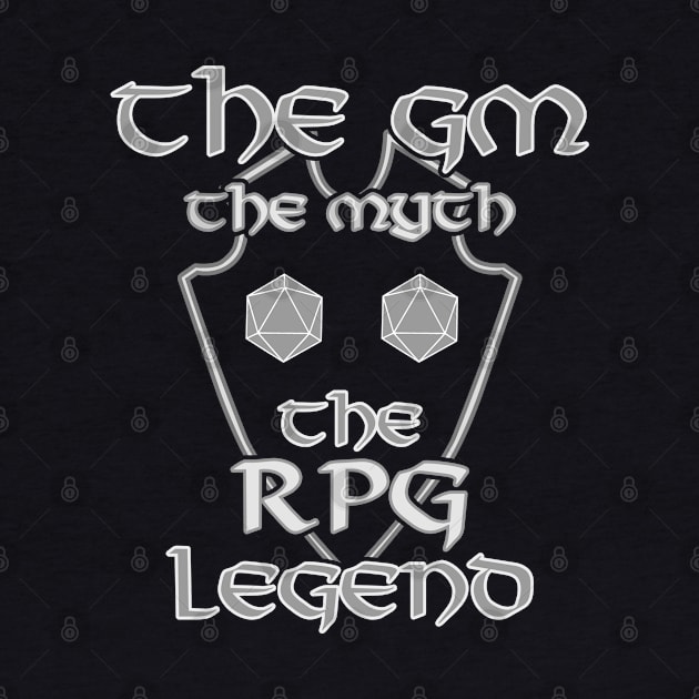 The GM The Myth The RPG Legend RPG D20 Dice Role Pen & Paper by Schimmi